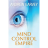 Mind Control Empire