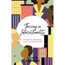 Thriving in Intersectionality: Immigrants, Belonging, and Corporate America