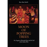Moon of Popping Trees