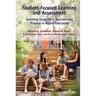 Student-Focused Learning and Assessment: Involving Students in the Learning Process in Higher Education