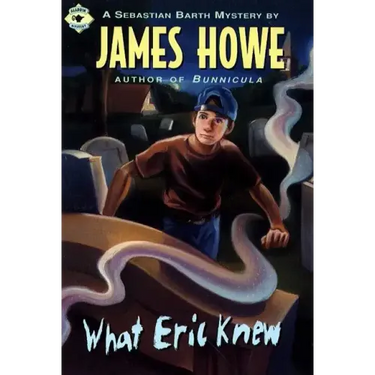What Eric Knew