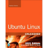 Ubuntu Linux Unleashed 2021 Edition