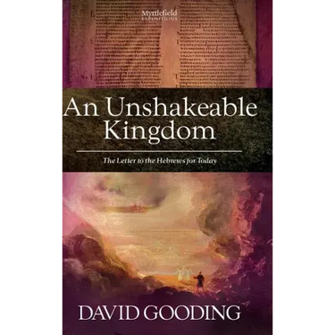 An Unshakeable Kingdom