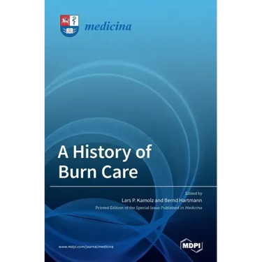 A History of Burn Care