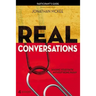 Real Conversations: Sharing Your Faith Without Being Pushy