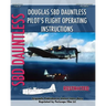 Douglas SBD Dauntless Pilot's Flight Operating Instructions