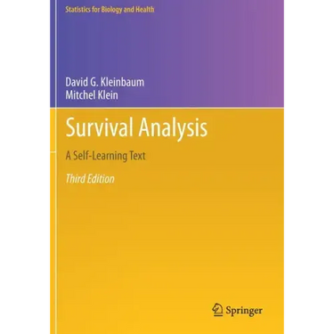 Survival Analysis: A Self-Learning Text