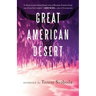 Great American Desert: Stories