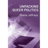Unpacking Queer Politics: A Lesbian Feminist Perspective