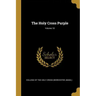 The Holy Cross Purple; Volume 18