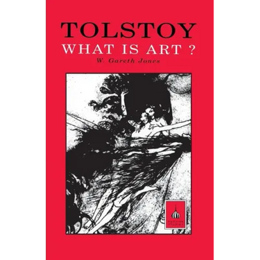 Tolstoy: What Is Art?