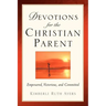 Devotions For the Christian Parent