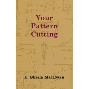 Your Pattern Cutting