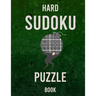 Hard Sudoku puzzle book: 400 Challenging Sudoku Puzzles Hard to Extremely Hard - Brain Games - Relax and Solve