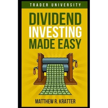 Dividend Investing Made Easy