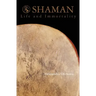 Shaman: Life and Immortality