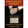 Mirandized Nation: The Inside Story of Ernesto Miranda and the Phoenix Police Department