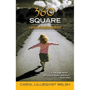 360 Square: A Memoir of Adoption and Identity