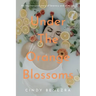 Under The Orange Blossoms