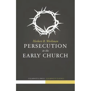 Persecution in the Early Church