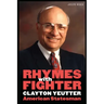 Rhymes with Fighter: Clayton Yeutter, American Statesman