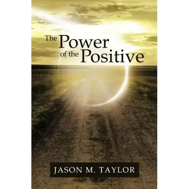 The Power of the Positive