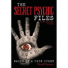 The Secret Psychic Files: The Men Who Caught Ted Bundy