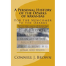A Personal History of the Ozarks of Arkansas