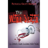 The Wine Stain: (A Dutch East Indies Folk Tale)