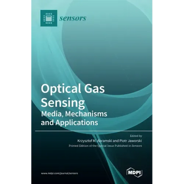 Optical Gas Sensing: Media, Mechanisms and Applications