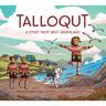 Talloqut: A Story from West Greenland: English Edition