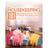 Housekeeping 101: Detailed Guide to Ultimate Housekeeping