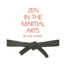 Zen in the Martial Arts