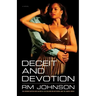 Deceit and Devotion