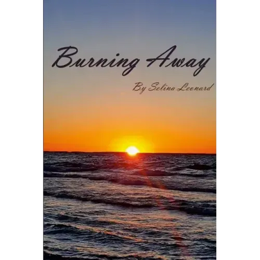 Burning Away
