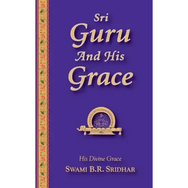 Sri Guru And His Grace