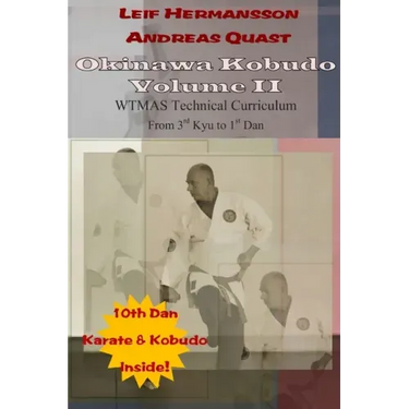 Okinawa Kobudo - Volume II