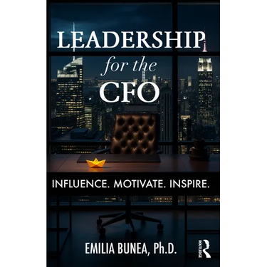 Leadership for the CFO: Influence. Motivate. Inspire.