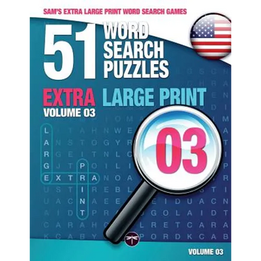 Sam's Extra Large-Print Word Search Games - 51 Word Search Puzzles, Volume 3: Brain-stimulating puzzle activities for many hours of entertainment