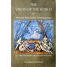 The Virgin Of The World Of Hermes Mercurius Trismegistus