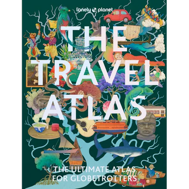Lonely Planet the Travel Atlas