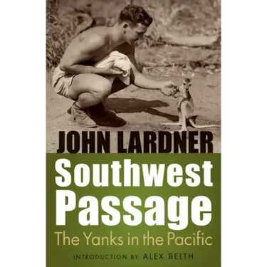 Southwest Passage: The Yanks in the Pacific