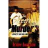The Streets Bleed Murder 3: Loyalty Has No Limits