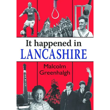 It Happened in Lancashire