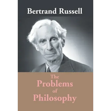 The Problems Of Philosophy
