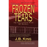 Frozen Tears: The Fort Leonard Wood MP Murders