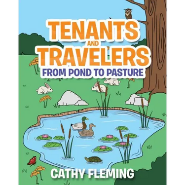 Tenants and Travelers From Pond to Pasture