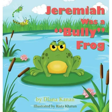 Jeremiah Was a Bully Frog