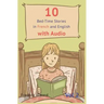 10 Bedtime Stories in French and English with audio.: French for Kids - Learn French with Parallel English Text