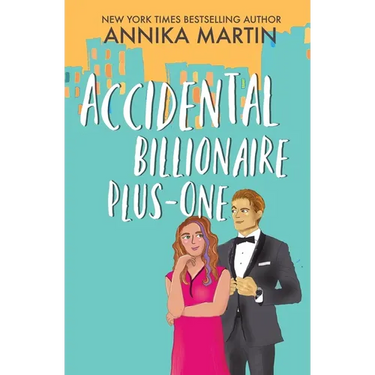 Accidental Billionaire Plus-One